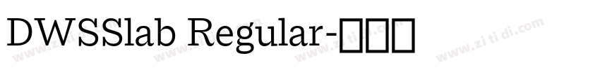 DWSSlab Regular字体转换
